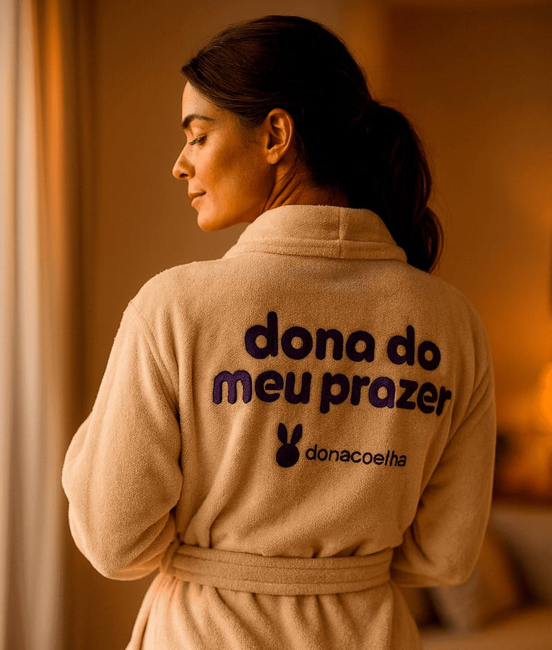 Roupão Coelhover I Quentinho para os dia frios com frase “Dona do Meu Prazer”